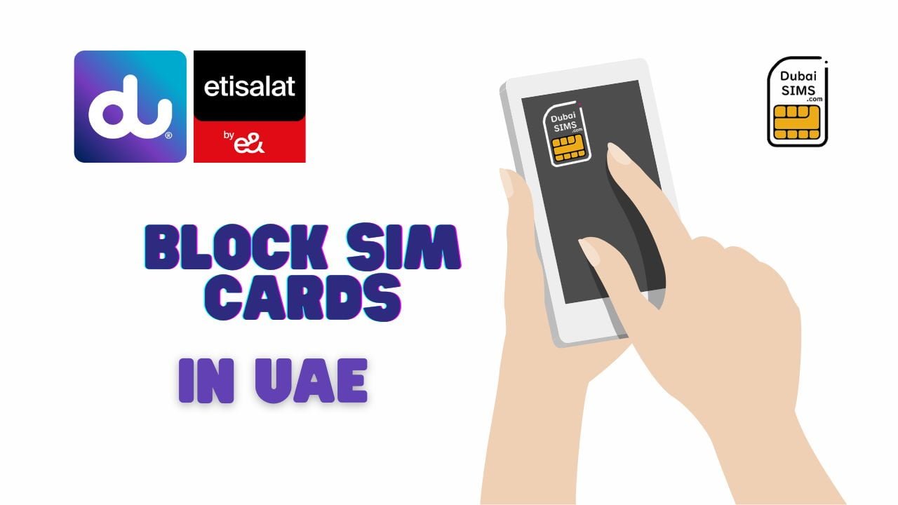 How to Block SIM Card Online in UAE - DU or Etisalat