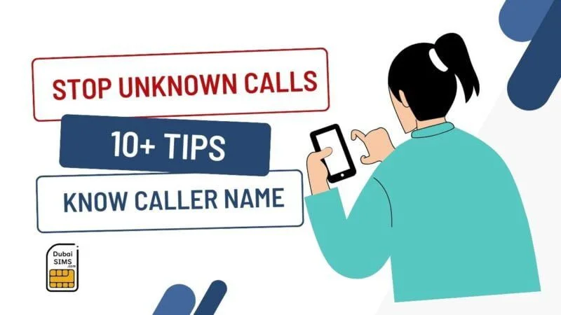 Best Methods to Check Who Called Me From This Number UAE