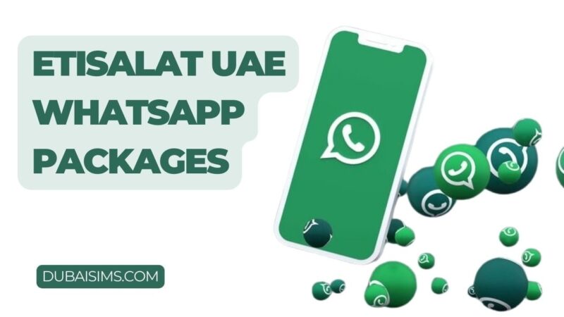 Etisalat WhatsApp Package - Monthly, Weekly, Daily Dubaisims