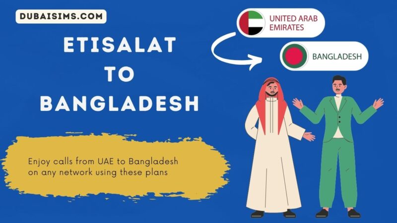 Etisalat UAE to Bangladesh Call Packages