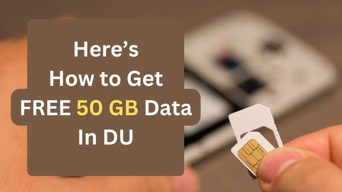 FREE 50 GB Data In DU