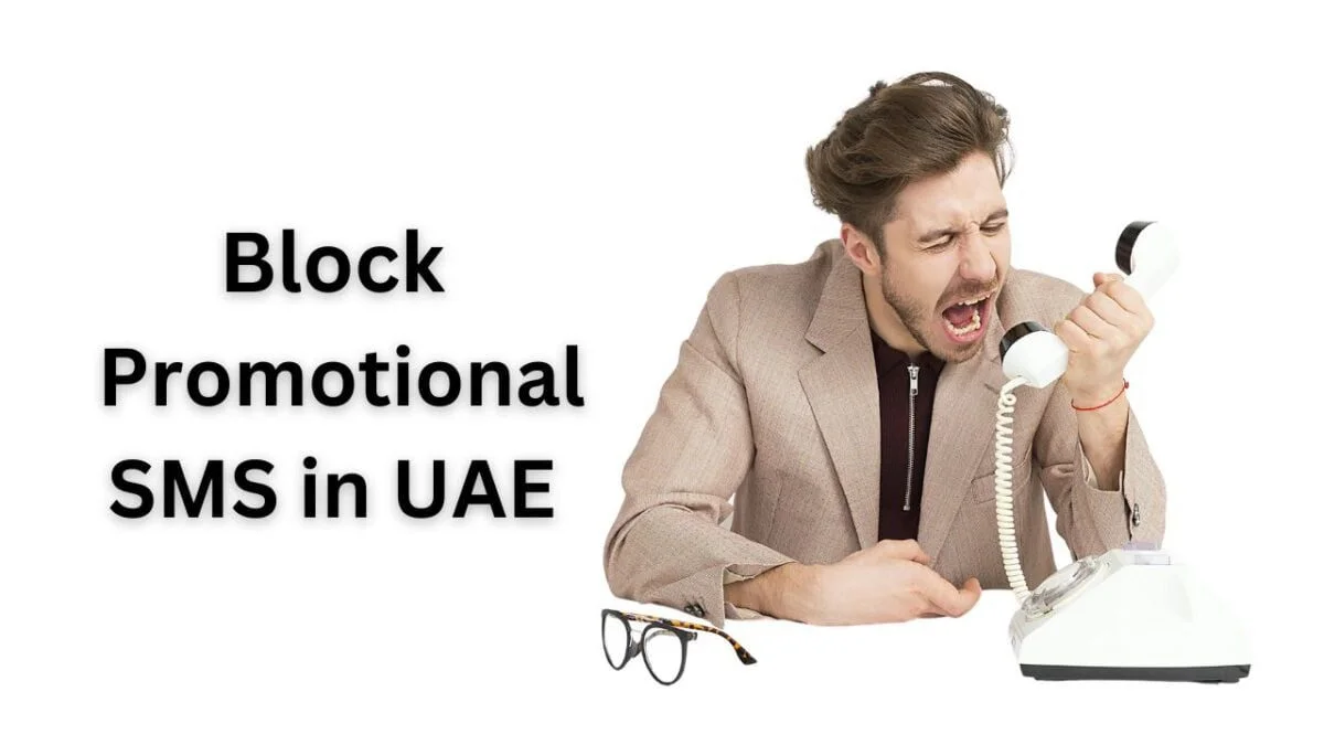 How to Block Promotional SMS in UAE - Etisalat, Du and Virgin