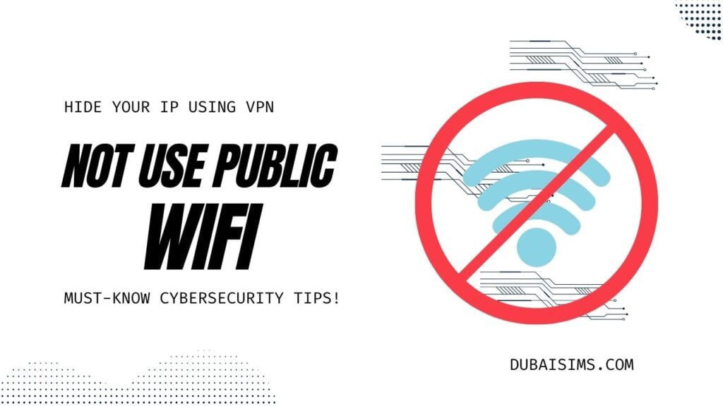 Don't use public wifi for security reasons