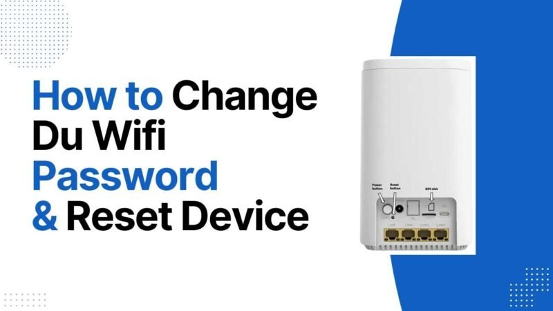 How to Change Du Wifi Password — Step by Step Guide